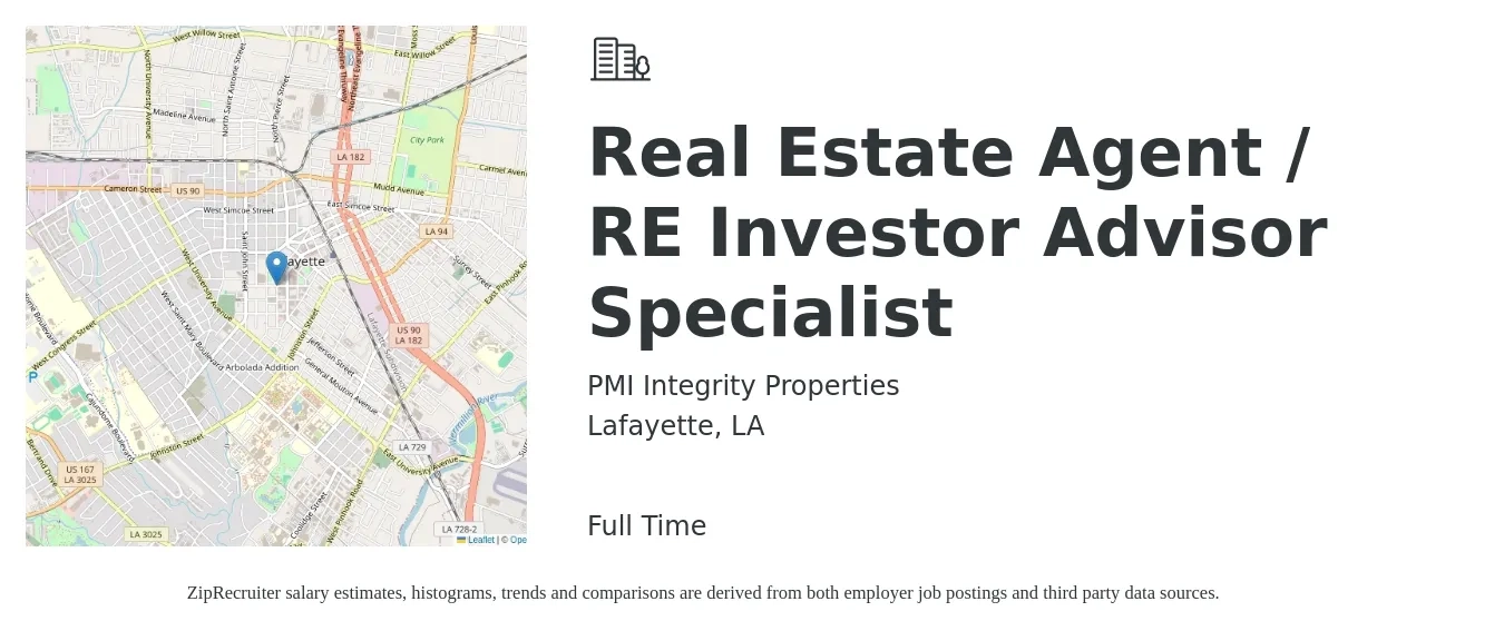 PMI Integrity Properties job posting for a Real Estate Agent / RE Investor Advisor Specialist in Lafayette, LA with a salary of $46,300 to $77,200 Yearly with a map of Lafayette location.