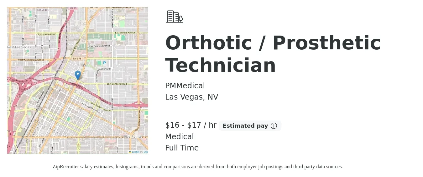PMMedical job posting for a Orthotic / Prosthetic Technician in Las Vegas, NV with a salary of $17 to $18 Hourly and benefits including medical with a map of Las Vegas location.