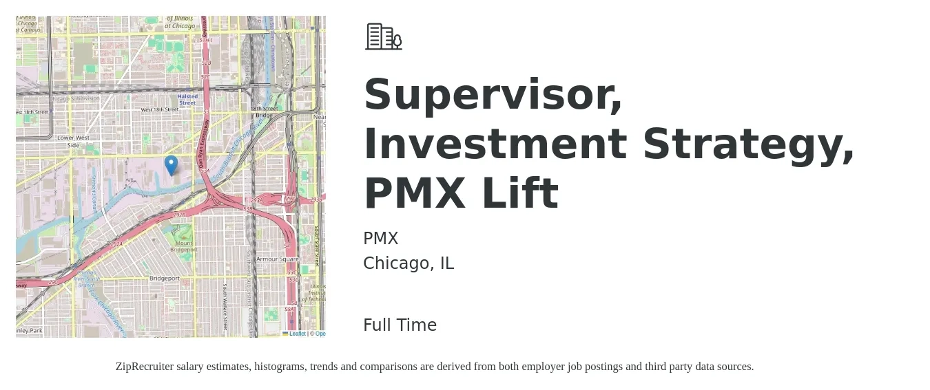 PMX job posting for a Supervisor, Investment Strategy, PMX Lift in Chicago, IL with a salary of $82,500 to $166,500 Yearly with a map of Chicago location.