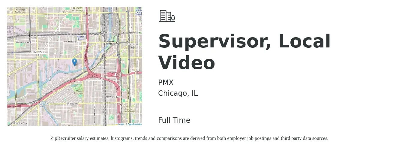 PMX job posting for a Supervisor, Local Video in Chicago, IL with a salary of $46,400 to $97,400 Yearly with a map of Chicago location.