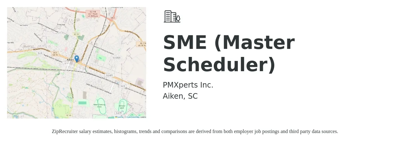 PMXperts Inc. job posting for a SME (Master Scheduler) in Aiken, SC with a salary of $53,600 to $84,300 Yearly with a map of Aiken location.
