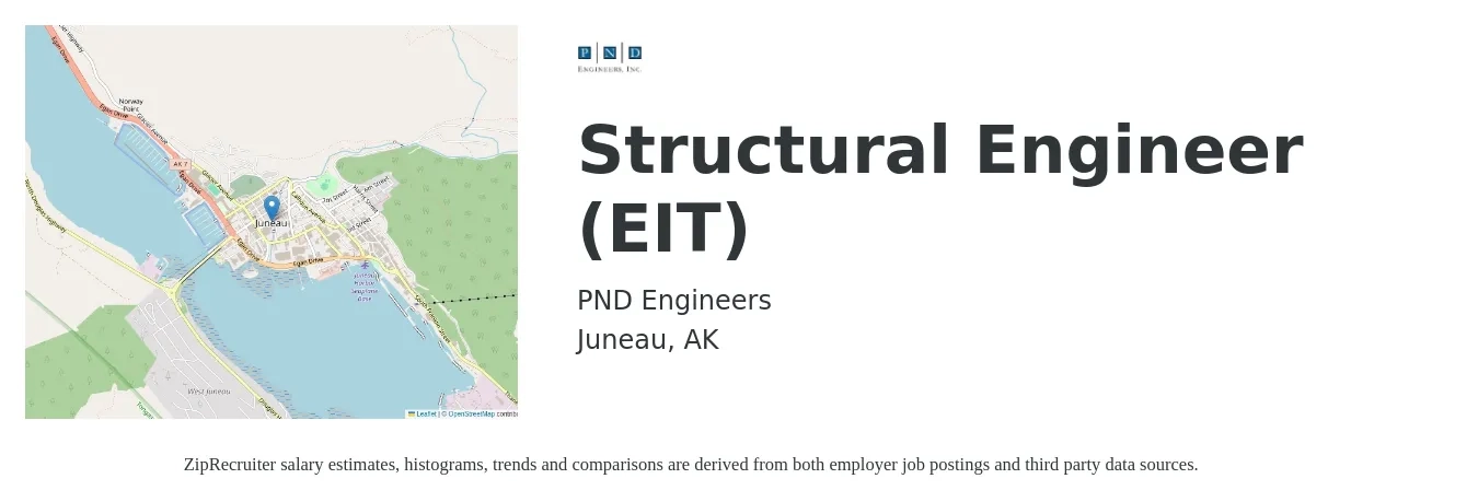 PND Engineers job posting for a Structural Engineer (EIT) in Juneau, AK with a salary of $72,000 to $100,000 Yearly with a map of Juneau location.