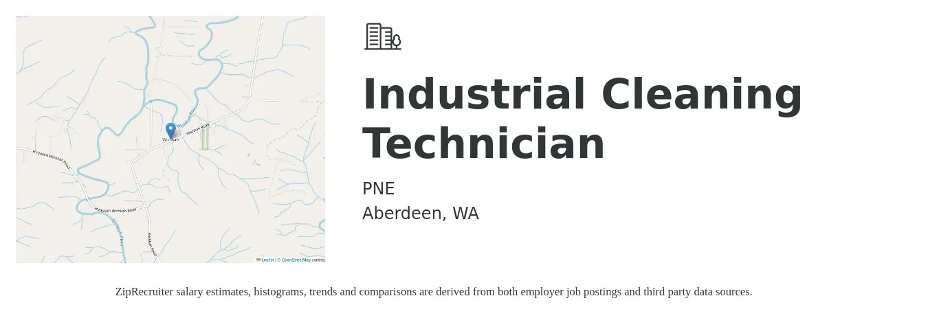 PNE job posting for a Industrial Cleaning Technician in Aberdeen, WA with a salary of $20 to $22 Hourly with a map of Aberdeen location.