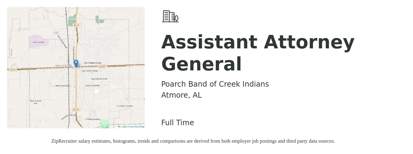 Poarch Band of Creek Indians job posting for a Assistant Attorney General in Atmore, AL with a salary of $55,500 to $78,500 Yearly with a map of Atmore location.