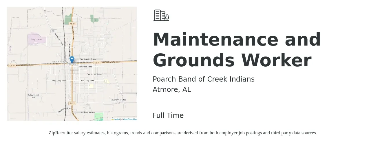 Poarch Band of Creek Indians job posting for a Maintenance and Grounds Worker in Atmore, AL with a salary of $10 to $14 Hourly with a map of Atmore location.