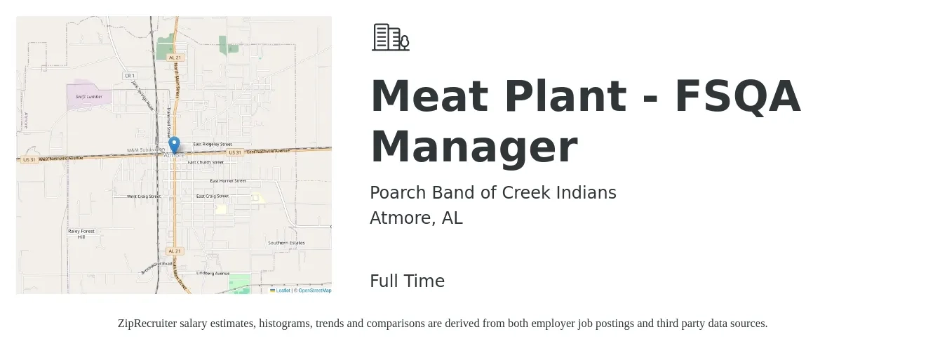 Poarch Band of Creek Indians job posting for a Meat Plant - FSQA Manager in Atmore, AL with a salary of $48,100 to $102,900 Yearly with a map of Atmore location.