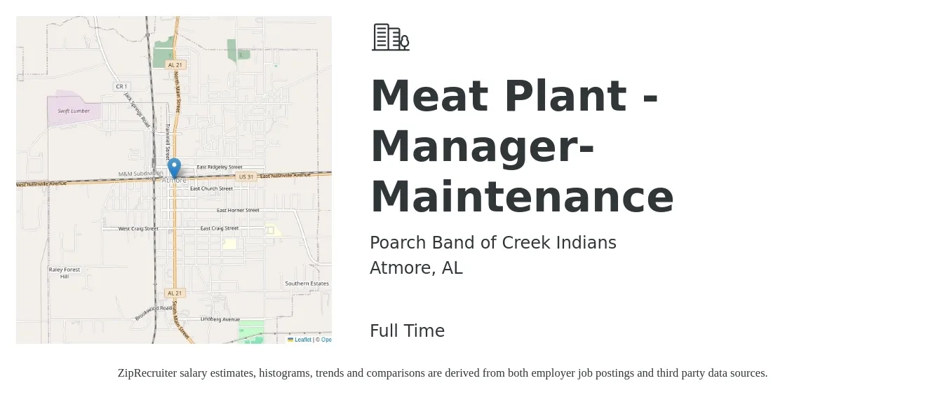 Poarch Band of Creek Indians job posting for a Meat Plant - Manager-Maintenance in Atmore, AL with a salary of $16 to $26 Hourly with a map of Atmore location.