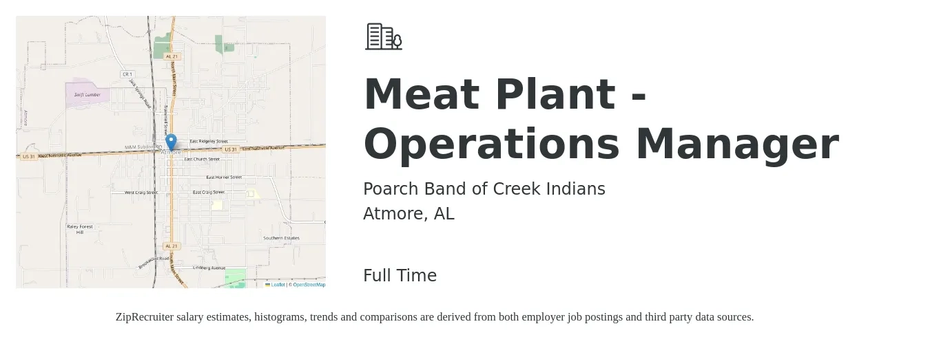 Poarch Band of Creek Indians job posting for a Meat Plant - Operations Manager in Atmore, AL with a salary of $53,800 to $88,900 Yearly with a map of Atmore location.