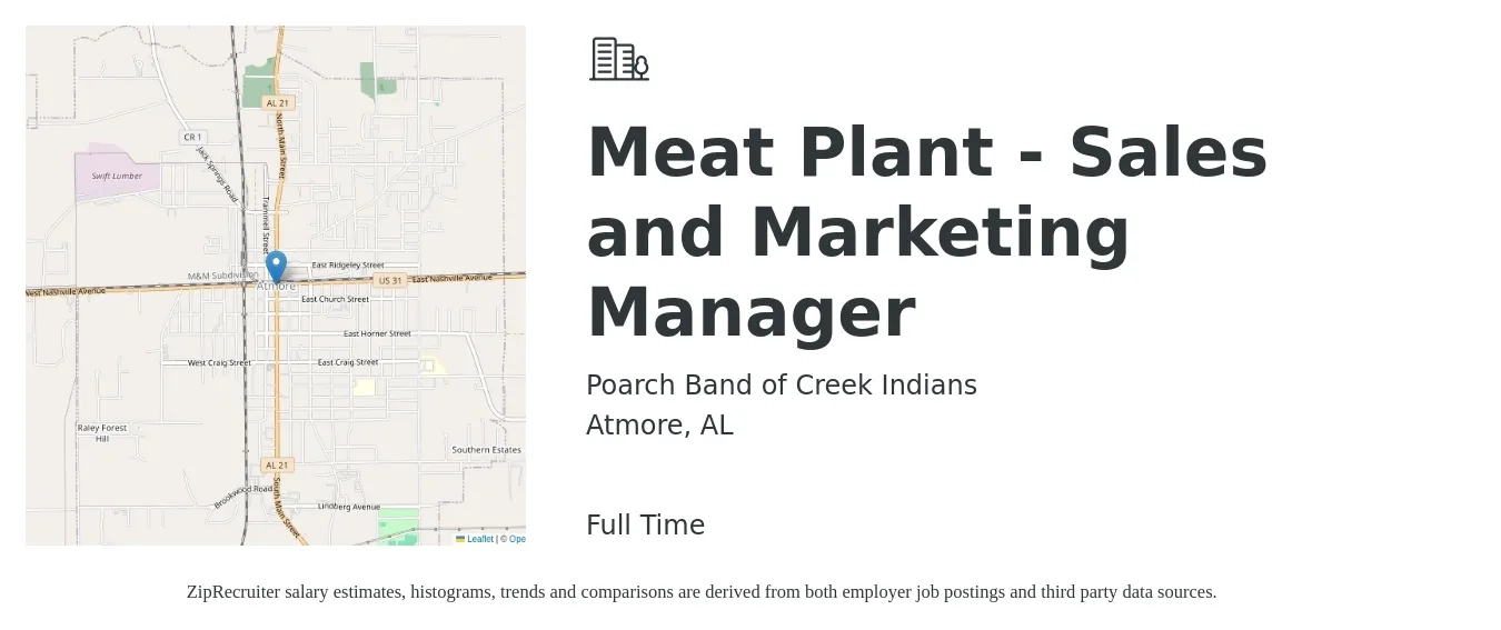 Poarch Band of Creek Indians job posting for a Meat Plant - Sales and Marketing Manager in Atmore, AL with a salary of $31,700 to $53,100 Yearly with a map of Atmore location.