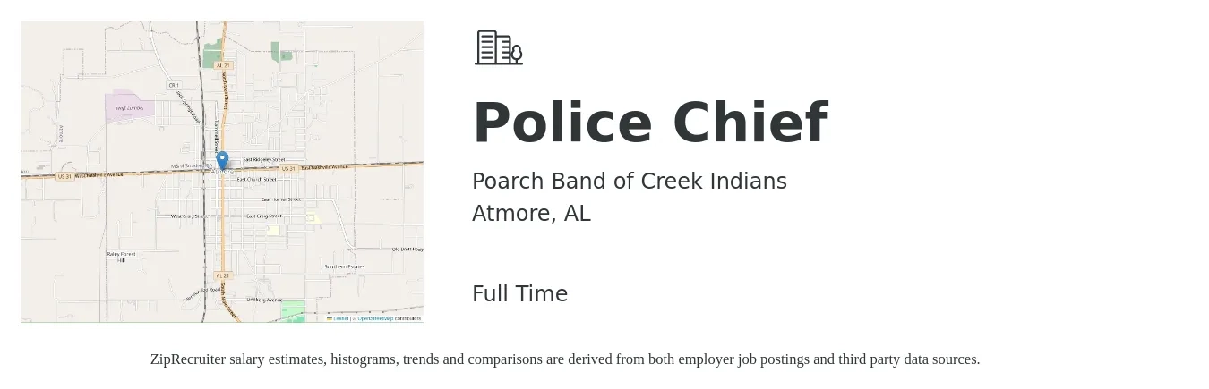 Poarch Band of Creek Indians job posting for a Police Chief in Atmore, AL with a salary of $67,200 to $110,300 Yearly with a map of Atmore location.