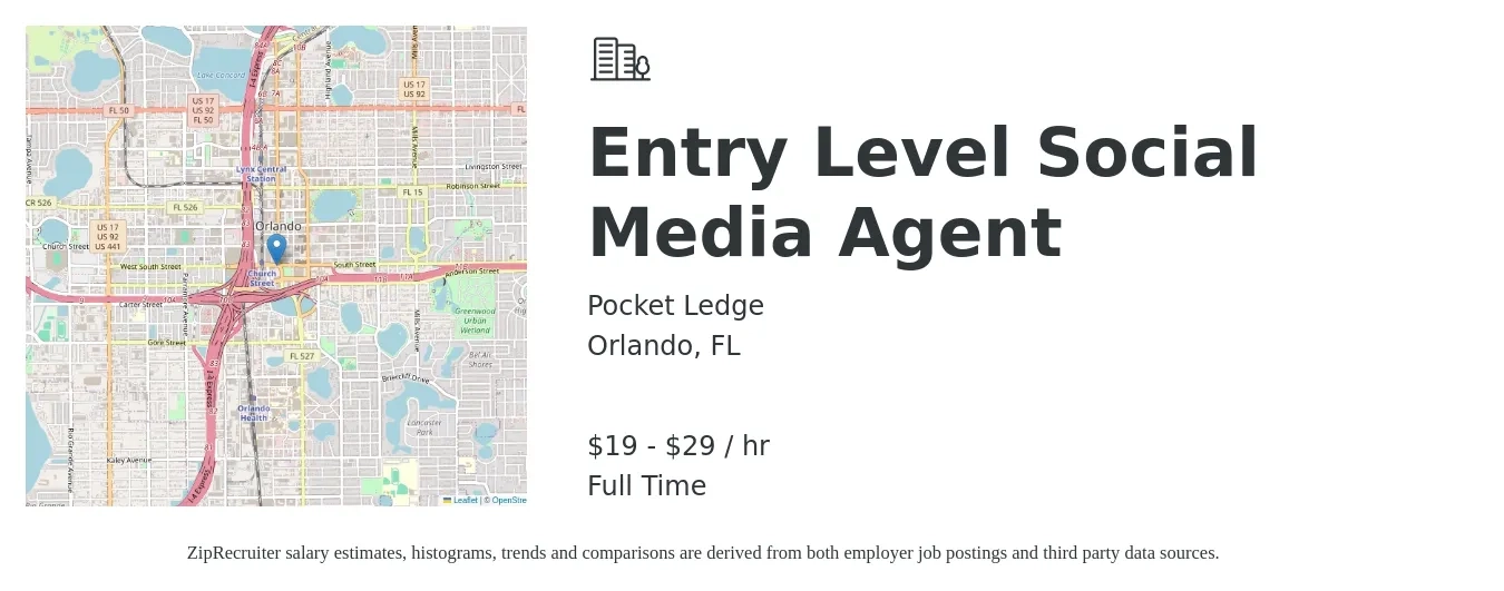Pocket Ledge job posting for a Entry Level Social Media Agent in Orlando, FL with a salary of $20 to $30 Hourly with a map of Orlando location.