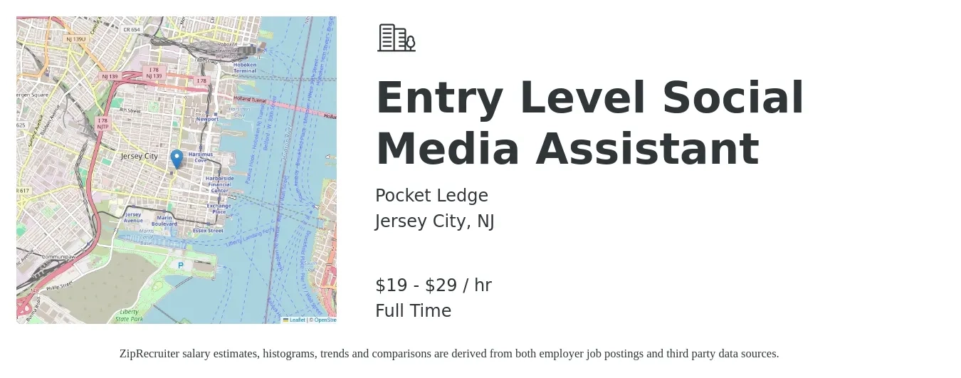 Pocket Ledge job posting for a Entry Level Social Media Assistant in Jersey City, NJ with a salary of $20 to $30 Hourly with a map of Jersey City location.