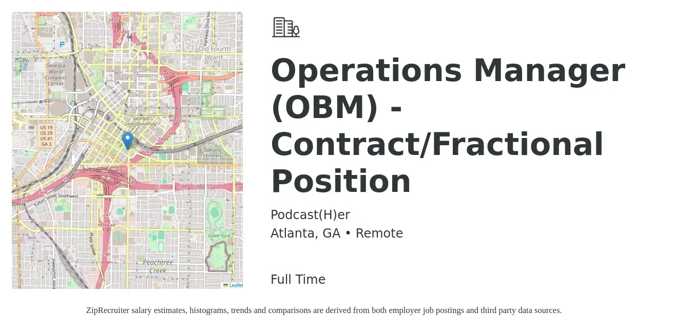 Podcast(H)er job posting for a Operations Manager (OBM) - Contract/Fractional Position in Atlanta, GA with a salary of $39,400 to $74,500 Yearly with a map of Atlanta location.