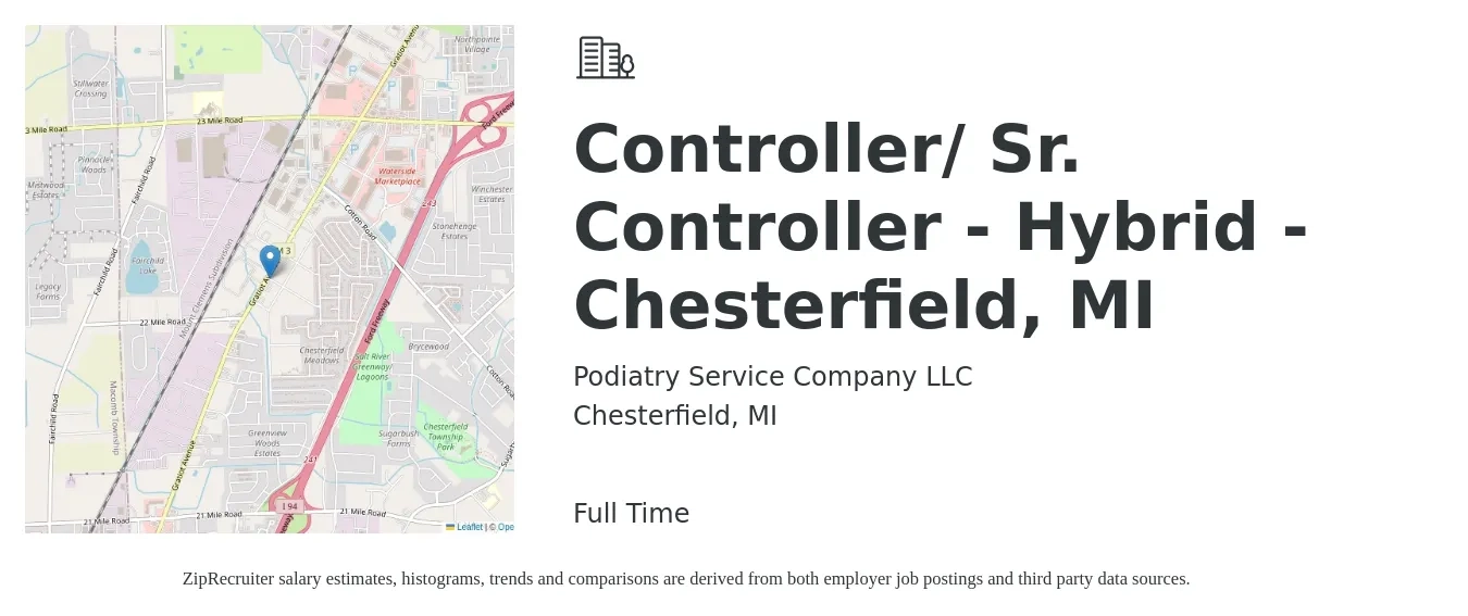 Podiatry Service Company LLC job posting for a Controller/Sr. Controller - Hybrid- Chesterfield, MI in Chesterfield, MI with a salary of $91,000 to $129,900 Yearly with a map of Chesterfield location.