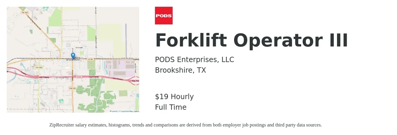 PODS Enterprises, LLC job posting for a Forklift Operator III in Brookshire, TX with a salary of $20 Hourly with a map of Brookshire location.