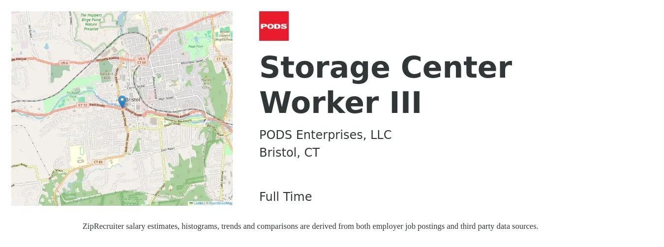 PODS Enterprises, LLC job posting for a Storage Center Worker III in Bristol, CT with a salary of $17 to $20 Hourly with a map of Bristol location.