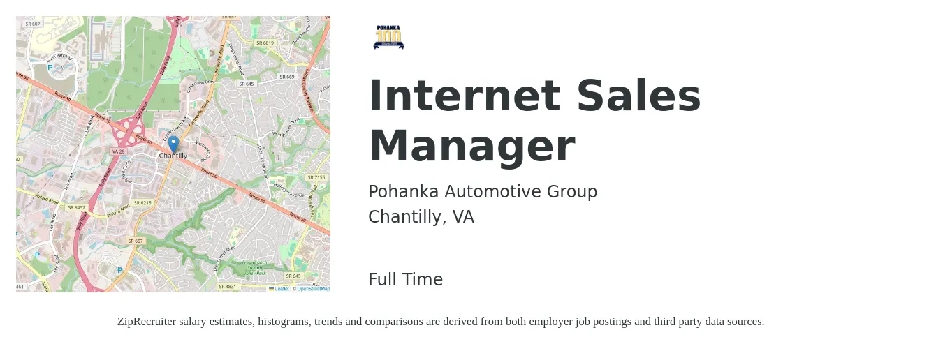 Pohanka Automotive Group job posting for a Internet Sales Manager in Chantilly, VA with a salary of $18 to $44 Hourly with a map of Chantilly location.