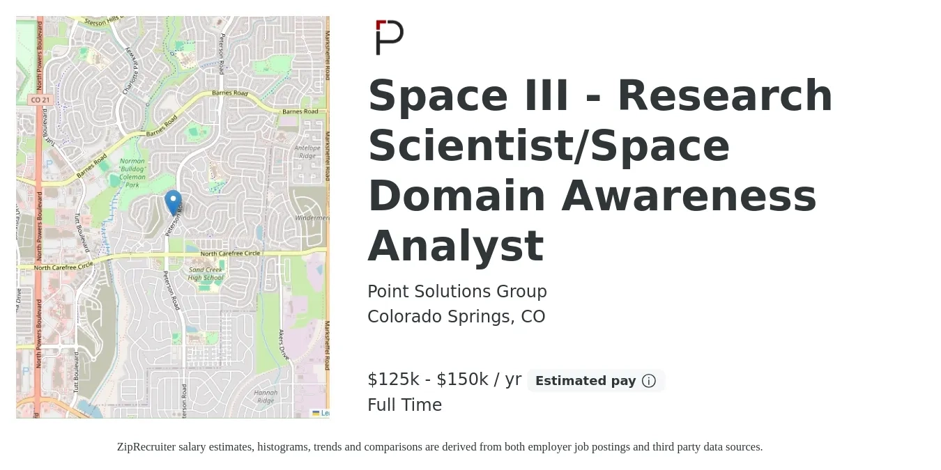 Point Solutions Group job posting for a Space III - Research Scientist/Space Domain Awareness Analyst in Colorado Springs, CO with a salary of $125,000 to $150,000 Yearly with a map of Colorado Springs location.