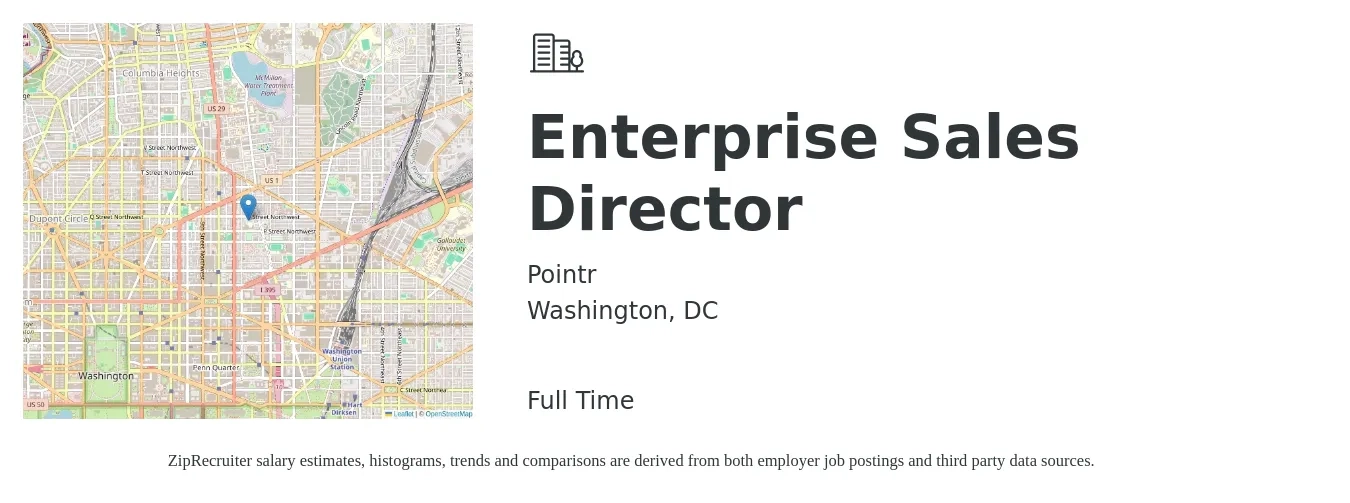 Pointr job posting for a Enterprise Sales Director in Washington, DC with a salary of $110,000 to $140,000 Yearly with a map of Washington location.