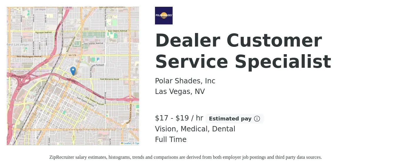 Polar Shades, Inc job posting for a Dealer Customer Service Specialist in Las Vegas, NV with a salary of $18 to $20 Hourly and benefits including medical, retirement, vision, and dental with a map of Las Vegas location.