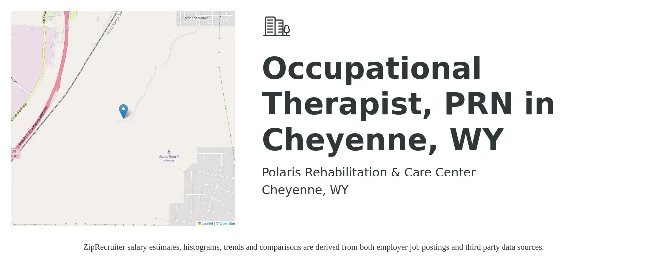 Polaris Rehabilitation & Care Center job posting for a Occupational Therapist, PRN in Cheyenne, WY in Cheyenne, WY with a salary of $38 to $49 Hourly with a map of Cheyenne location.