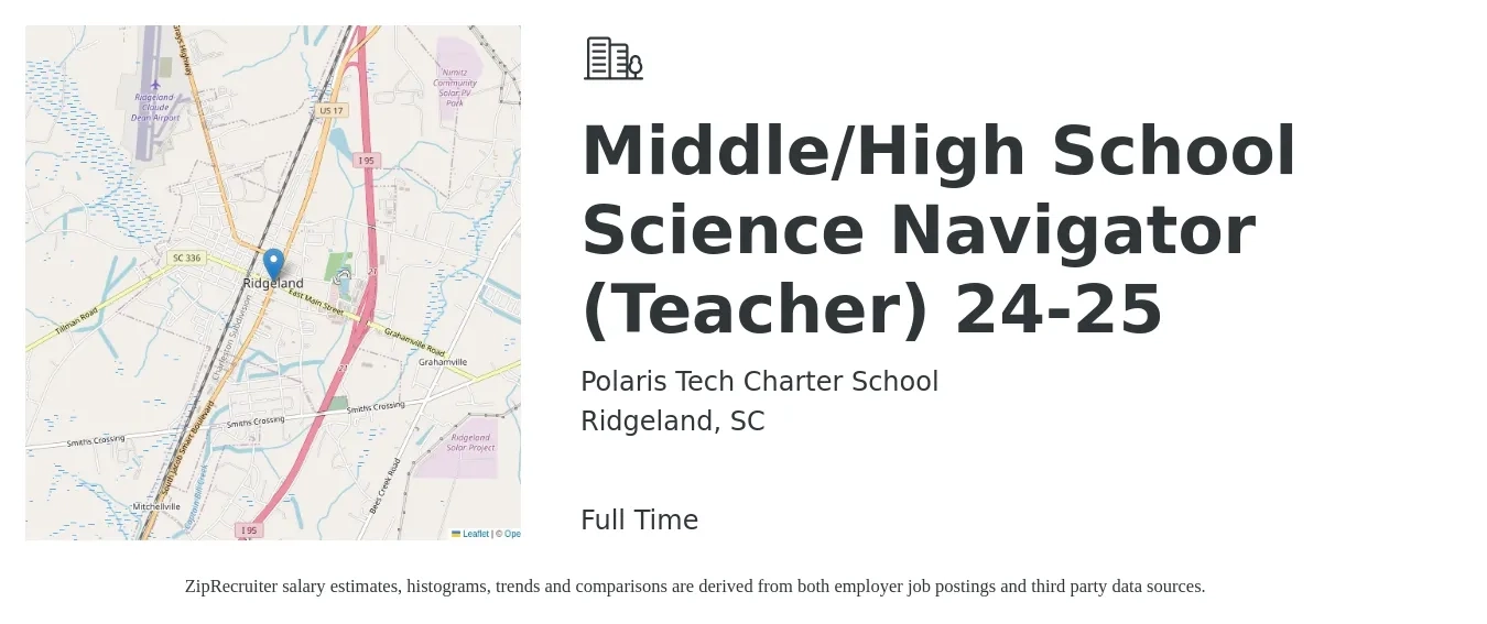 Polaris Tech Charter School job posting for a Middle/High School Science Navigator (Teacher) 24-25 in Ridgeland, SC with a salary of $41,800 to $54,000 Yearly with a map of Ridgeland location.