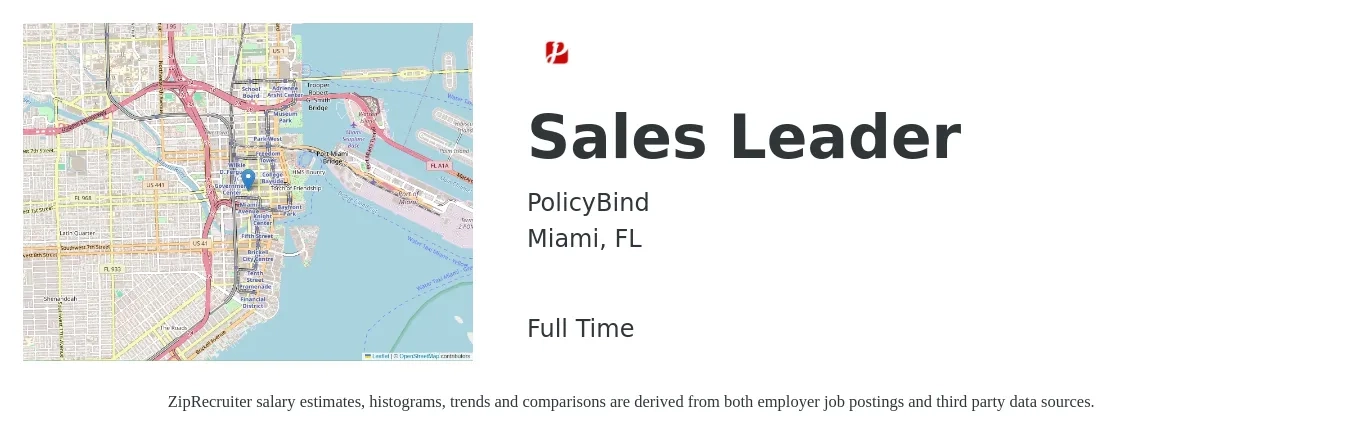PolicyBind job posting for a Sales Leader in Miami, FL with a salary of $15 to $24 Hourly with a map of Miami location.