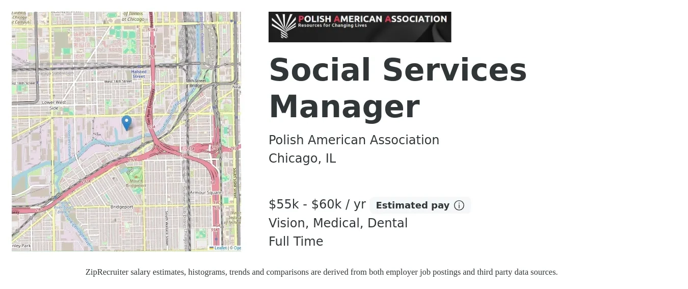 Polish American Association job posting for a Social Services Manager in Chicago, IL with a salary of $55,000 to $60,000 Yearly and benefits including vision, dental, life_insurance, medical, and retirement with a map of Chicago location.