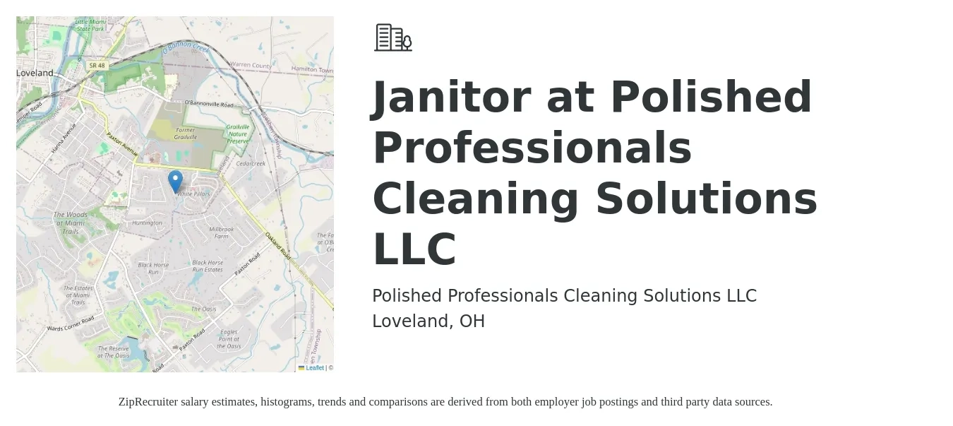 Polished Professionals Cleaning Solutions LLC job posting for a Janitor at Polished Professionals Cleaning Solutions LLC in Loveland, OH with a salary of $14 to $18 Hourly with a map of Loveland location.