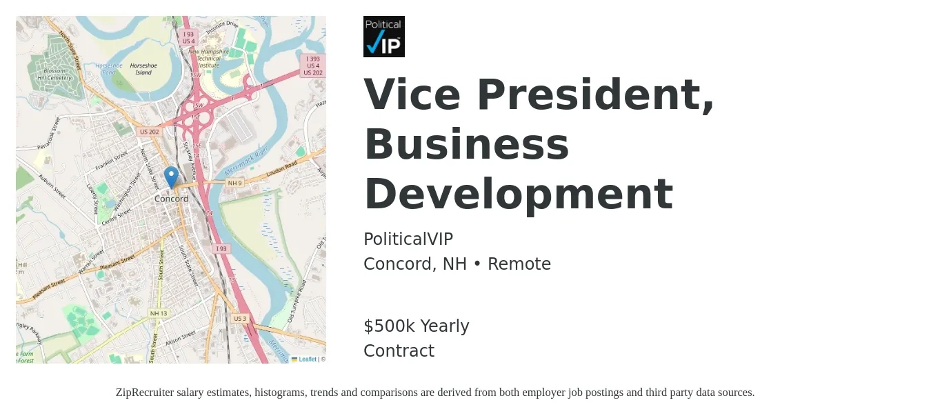PoliticalVIP job posting for a Vice President, Business Development in Concord, NH with a salary of $500,000 Yearly with a map of Concord location.