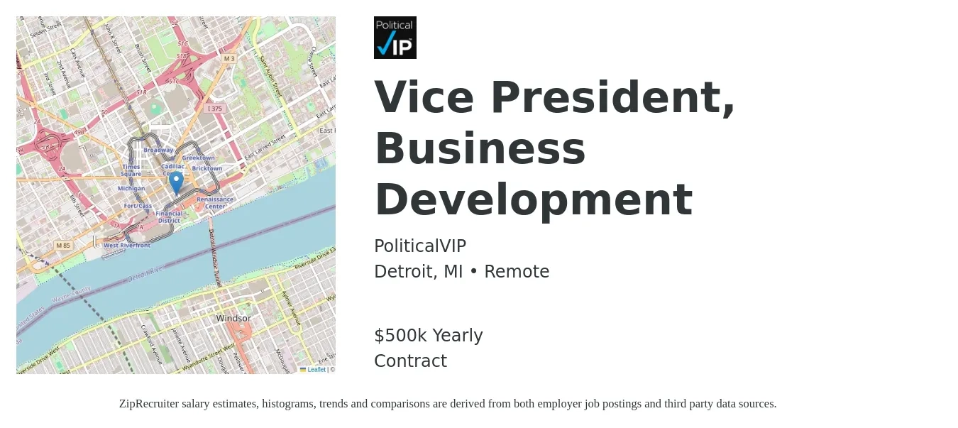 PoliticalVIP job posting for a Vice President, Business Development in Detroit, MI with a salary of $500,000 Yearly with a map of Detroit location.
