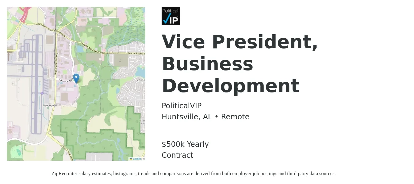PoliticalVIP job posting for a Vice President, Business Development in Huntsville, AL with a salary of $500,000 Yearly with a map of Huntsville location.