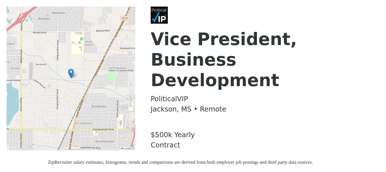 PoliticalVIP job posting for a Vice President, Business Development in Jackson, MS with a salary of $500,000 Yearly with a map of Jackson location.