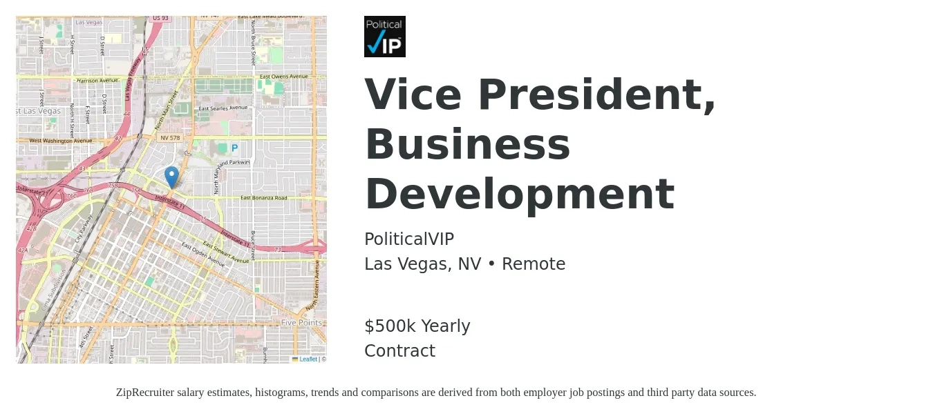 PoliticalVIP job posting for a Vice President, Business Development in Las Vegas, NV with a salary of $500,000 Yearly with a map of Las Vegas location.