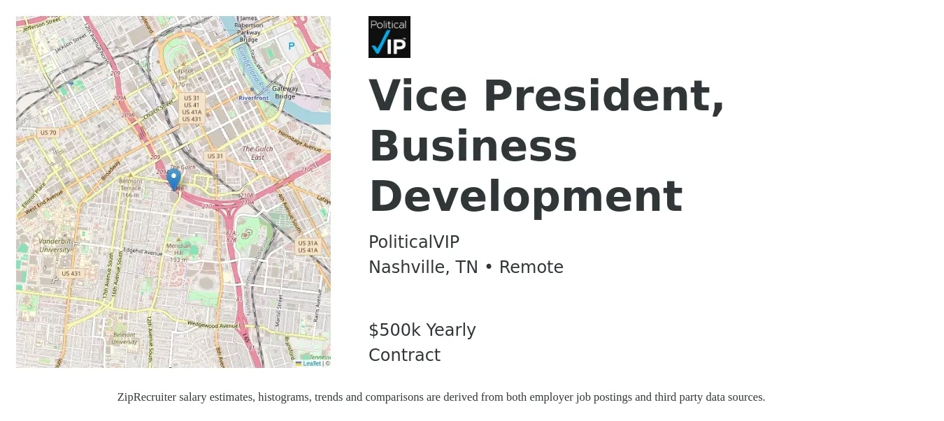 PoliticalVIP job posting for a Vice President, Business Development in Nashville, TN with a salary of $500,000 Yearly with a map of Nashville location.