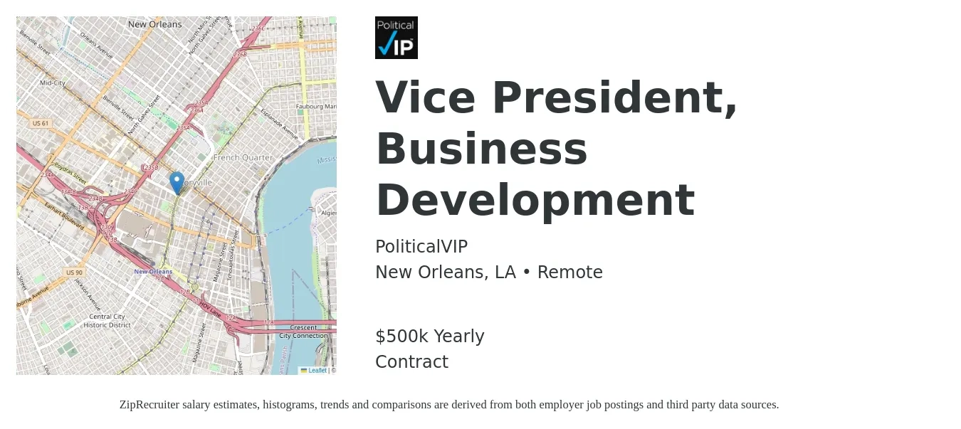 PoliticalVIP job posting for a Vice President, Business Development in New Orleans, LA with a salary of $500,000 Yearly with a map of New Orleans location.