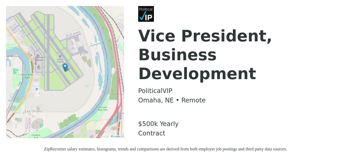 PoliticalVIP job posting for a Vice President, Business Development in Omaha, NE with a salary of $500,000 Yearly with a map of Omaha location.