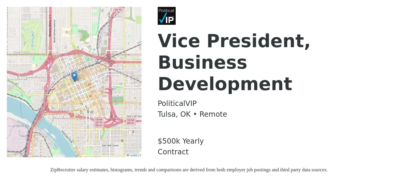 PoliticalVIP job posting for a Vice President, Business Development in Tulsa, OK with a salary of $500,000 Yearly with a map of Tulsa location.