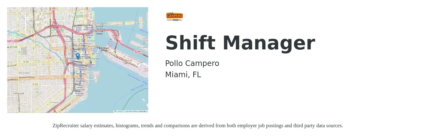 Pollo Campero job posting for a Shift Manager in Miami, FL with a salary of $14 to $18 Hourly with a map of Miami location.