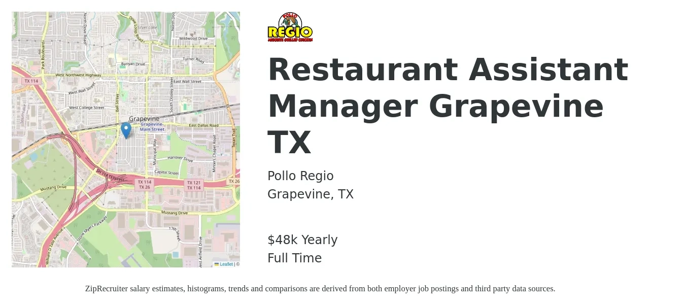 Pollo Regio job posting for a Restaurant Assistant Manager Grapevine TX in Grapevine, TX with a salary of $48,000 Yearly with a map of Grapevine location.