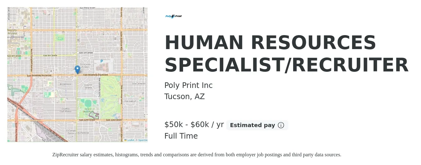 Poly Print Inc job posting for a HUMAN RESOURCES SPECIALIST/RECRUITER in Tucson, AZ with a salary of $50,000 to $60,000 Yearly with a map of Tucson location.