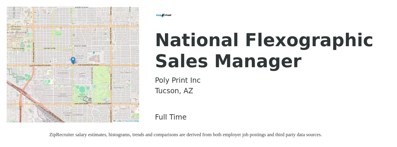 Poly Print Inc job posting for a National Flexographic Sales Manager in Tucson, AZ with a salary of $74,700 to $105,200 Yearly with a map of Tucson location.