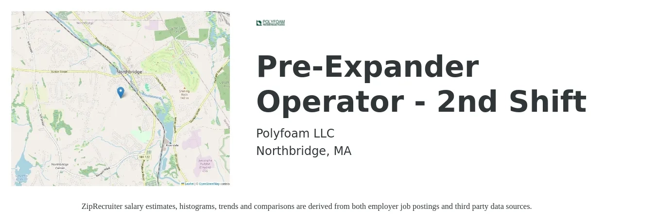 Polyfoam LLC job posting for a Pre-Expander Operator - 2nd Shift in Northbridge, MA with a salary of $18 to $23 Hourly with a map of Northbridge location.