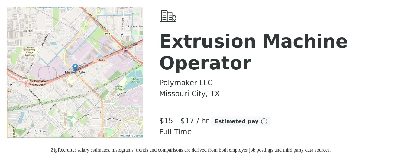 Polymaker LLC job posting for a Extrusion Machine Operator in Missouri City, TX with a salary of $16 to $18 Hourly with a map of Missouri City location.