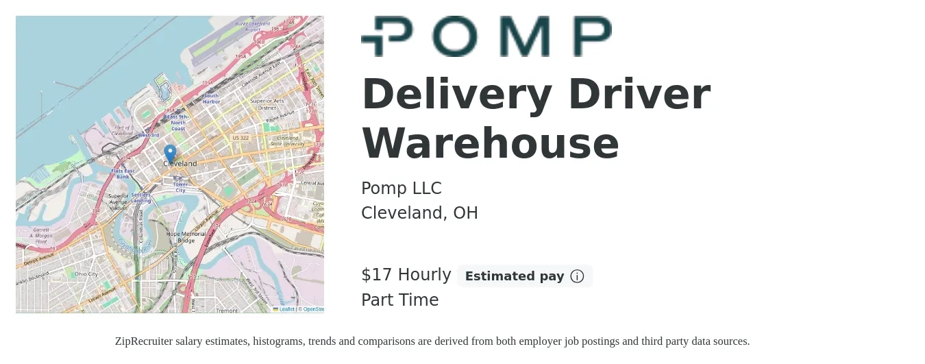 Pomp LLC job posting for a Delivery Driver Warehouse in Cleveland, OH with a salary of $18 Hourly with a map of Cleveland location.
