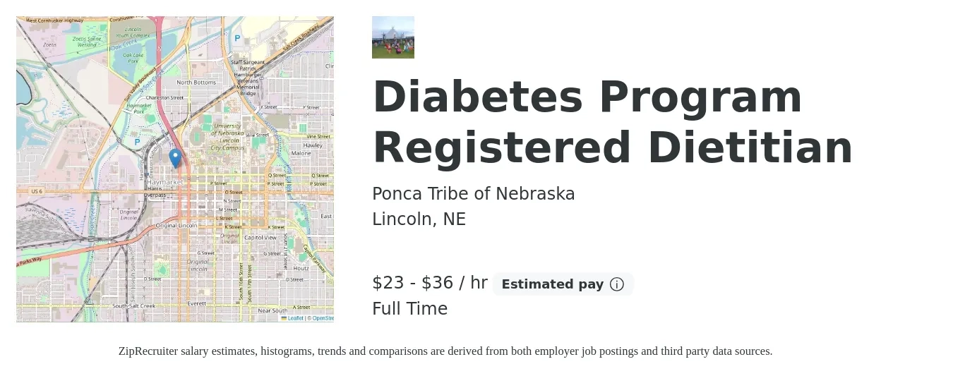 Ponca Tribe of Nebraska job posting for a Diabetes Program Registered Dietitian in Lincoln, NE with a salary of $28 to $38 Hourly with a map of Lincoln location.