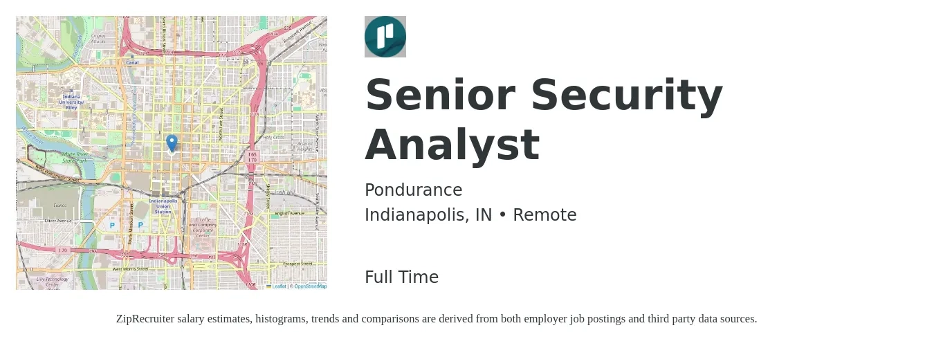Pondurance job posting for a Senior Security Analyst in Indianapolis, IN with a salary of $91,800 to $120,000 Yearly with a map of Indianapolis location.