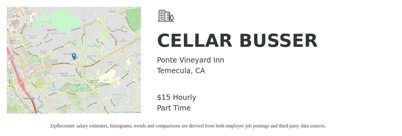 Ponte Vineyard Inn job posting for a CELLAR BUSSER in Temecula, CA with a salary of $16 Hourly with a map of Temecula location.