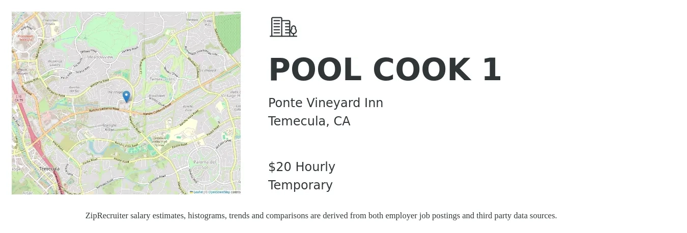 Ponte Vineyard Inn job posting for a POOL COOK 1 in Temecula, CA with a salary of $21 Hourly with a map of Temecula location.