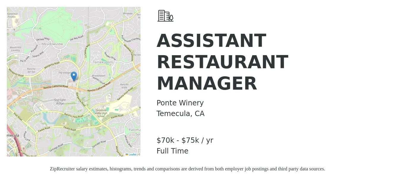 Ponte Winery job posting for a ASSISTANT RESTAURANT MANAGER in Temecula, CA with a salary of $70,000 to $75,000 Yearly with a map of Temecula location.